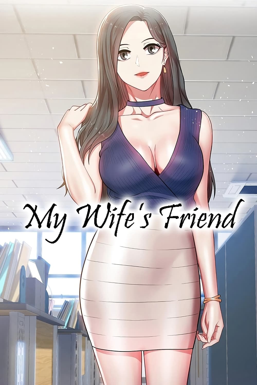 My Wifeโ€s Friend 41 (1)